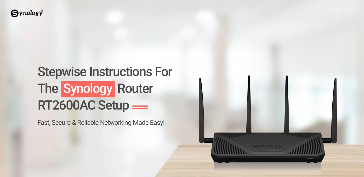 synology Router RT2600AC Setup